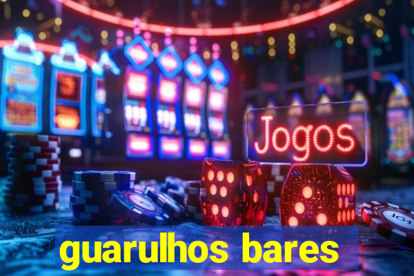 guarulhos bares